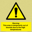 warning-this-area-is-temporarily-out-of-bounds-due-to-the-high-temperatures~